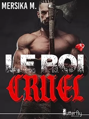 Mersika M. – Le Roi cruel